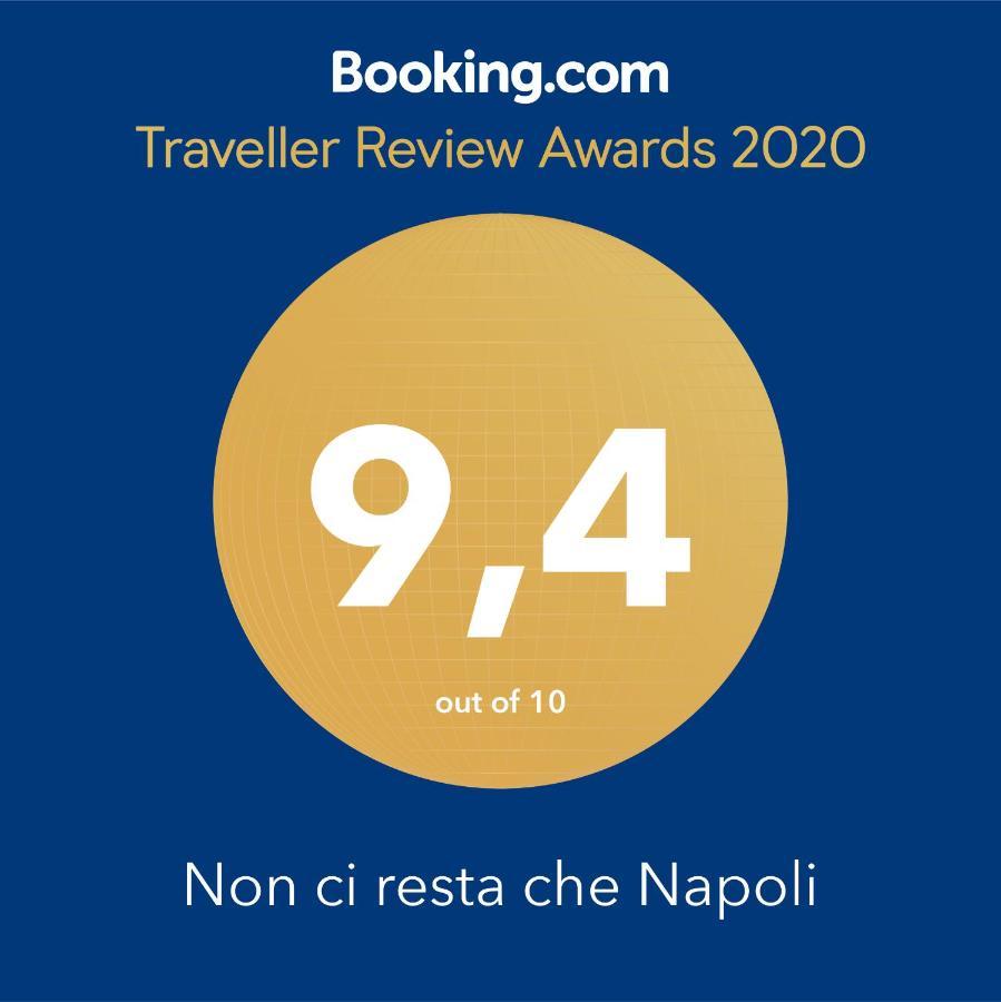 Non Ci Resta Che Napoli Bed & Breakfast Exterior photo