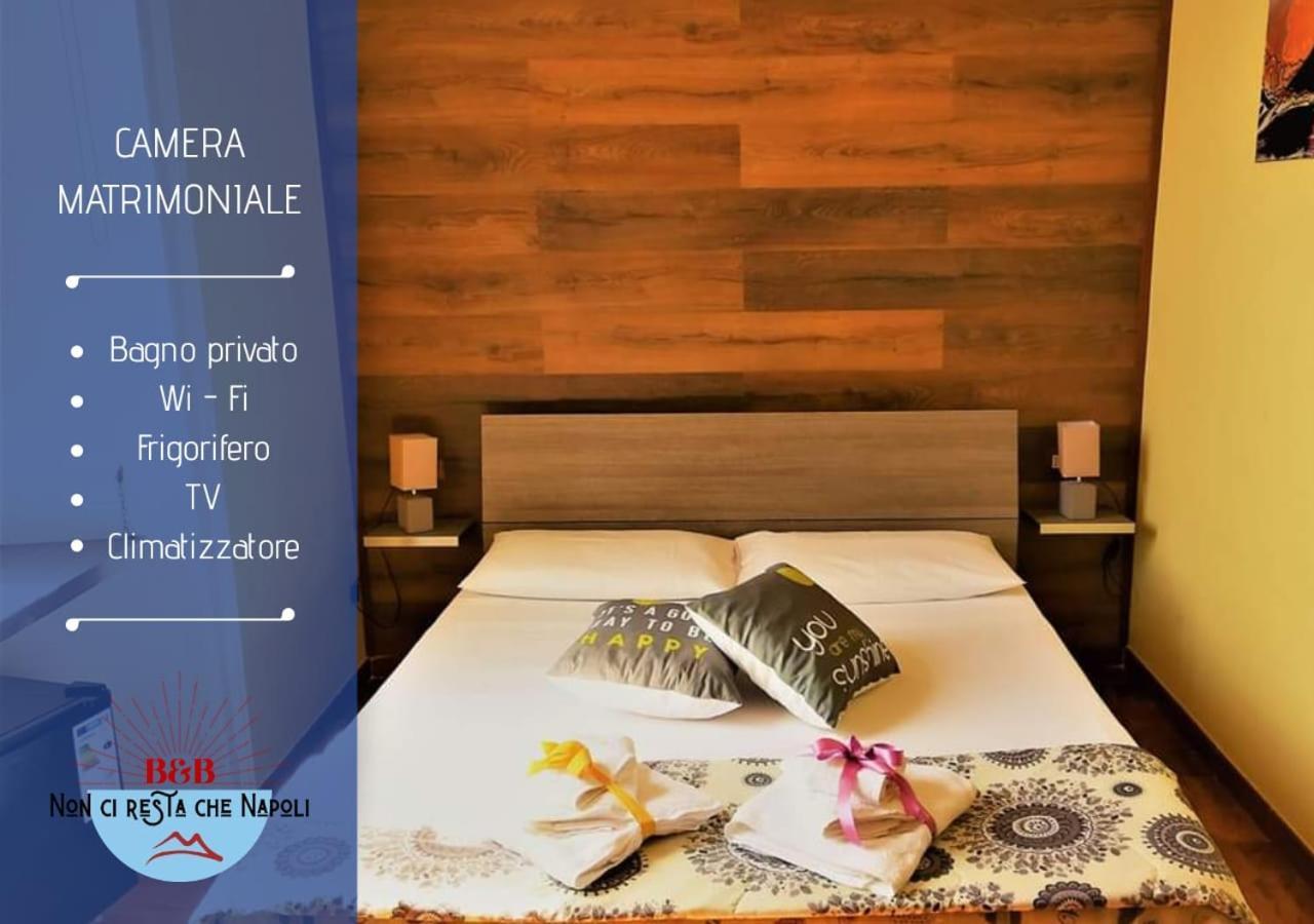 Non Ci Resta Che Napoli Bed & Breakfast Exterior photo